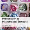 (eBook PDF) Introduction to Mathematical Statistics, Global Edition 8th Edition