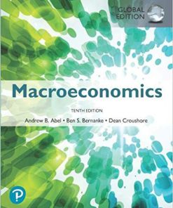 (eBook PDF) Macroeconomics, Global Edition 10th Edition