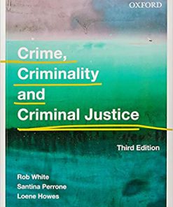 (eBook PDF) Crime, Criminality and Criminal Justice 3rd Edition