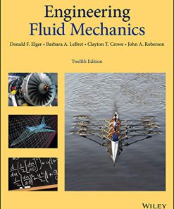 (eBook PDF) Engineering Fluid Mechanics, 12th Edition