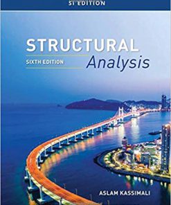 (eBook PDF) Structural Analysis, SI Edition 6th Edition