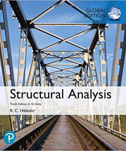 (eBook PDF) Structural Analysis in SI Units Global Edition 10th Edition