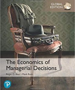 (eBook PDF) The Economics of Managerial Decisions, Global Edition 6th Edition