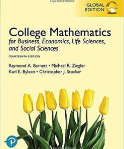 (eBook PDF) College Mathematics for Business, Economics, Life Sciences, and Social Sciences 14th Global Edition