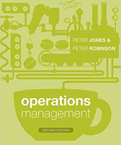 (eBook PDF) Operations Management 2nd Edition by Peter Jones