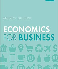 (eBook PDF) Economics for Business 3rd Edition by Andrew Gillespie
