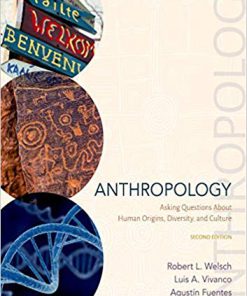 (eBook PDF) Anthropology: Asking Questions About Human Origins, Diversity, and Culture 2nd Edition