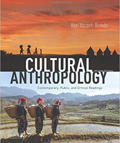 (eBook PDF) Cultural Anthropology: Contemporary, Public, and Critical Readings 2nd Edition