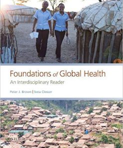 (eBook PDF) Foundations of Global Health: An Interdisciplinary Reader
