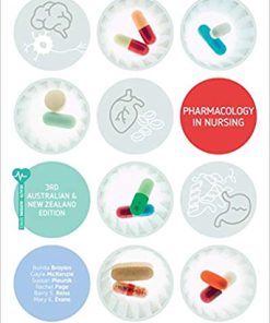 (eBook PDF) Pharmacology in Nursing Australian & New Zealand Edition 3rd Edition