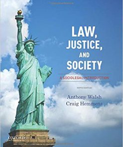 (eBook PDF) Law, Justice, and Society: A Sociolegal Introduction 5th Edition