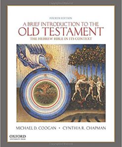 (eBook PDF) A Brief Introduction to the Old Testament: The Hebrew Bible in Its Context 4th Edition