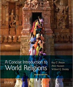 (eBook PDF) A Concise Introduction to World Religions 4th Edition