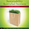 (eBook PDF) Sustainability in Australian Business: Principles and Practice