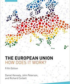 (eBook PDF) The European Union: How Does It Work? 5th Edition