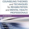 (eBook PDF) Counseling Theories and Techniques for Rehabilitation and Mental Health Professionals, Second Edition