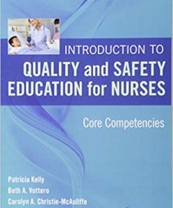 (eBook PDF) Introduction to Quality and Safety Education for Nurses: Core Competencies
