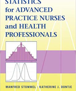 (eBook PDF) Statistics for Advanced Practice Nurses and Health Professionals