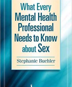 (eBook PDF) What Every Mental Health Professional Needs to Know About Sex
