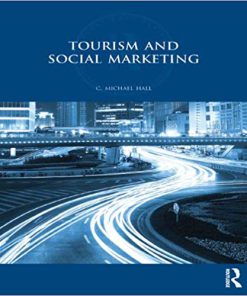 (eBook PDF) Tourism and Social Marketing by C. Michael Hall
