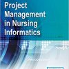 (eBook PDF) Project Management in Nursing Informatics