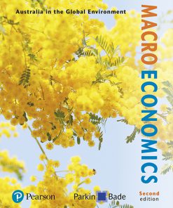 (eBook PDF) Macroeconomics: Australia in the Global Environment 2nd Edition