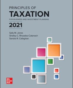 (eBook PDF) Principles of Taxation for Business and Investment Planning 2021 Edition