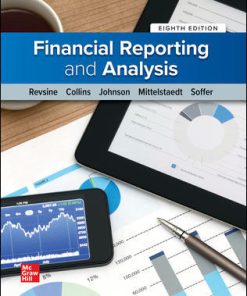 (eBook PDF) Financial Reporting and Analysis 8th Edition By Lawrence Revsine