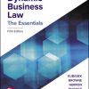 (eBook PDF) Dynamic Business Law: The Essentials 5th Edition