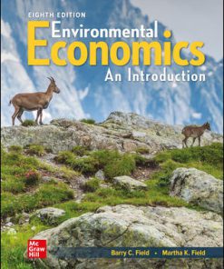 (eBook PDF) Environmental Economics 8th Edition By Barry Field