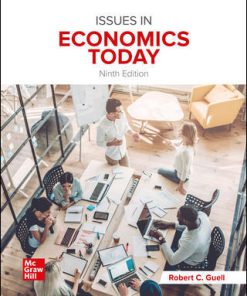 (eBook PDF) Issues in Economics Today 9th Edition By Robert Guell