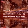 (eBook PDF) Business Driven Information Systems 7th Edition By Paige Baltzan