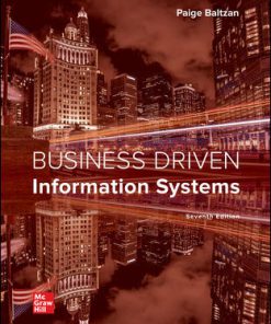 (eBook PDF) Business Driven Information Systems 7th Edition By Paige Baltzan