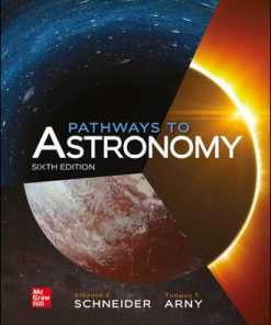 (eBook PDF) Pathways to Astronomy 6th Edition By Steven Schneide