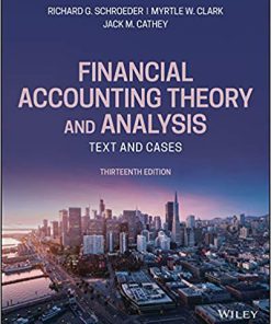 (eBook PDF) Financial Accounting Theory and Analysis: Text and Cases 13th Edition