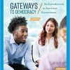 (eBook PDF) Gateways to Democracy: An Introduction to American Government, Enhanced 4th Edition