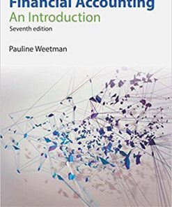 (eBook PDF) Financial Accounting An Introduction 7th Edition by Pauline Weetman