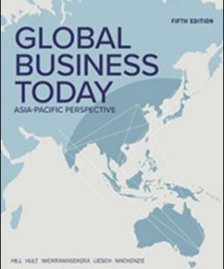 (eBook PDF) Global Business Today: Asia-Pacific Perspective 5th Edition