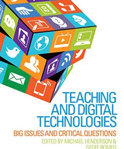 (eBook PDF) Teaching and Digital Technologies: Big Issues and Critical Questions