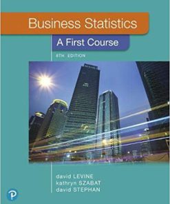 (eBook PDF) Business Statistics: A First Course 8th Edition