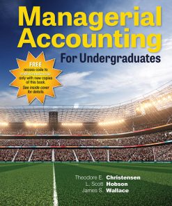 (eBook PDF) Managerial Accounting for Undergraduates, 1e
