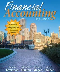(eBook PDF) Financial Accounting, 5e by Dyckman, Hanlon
