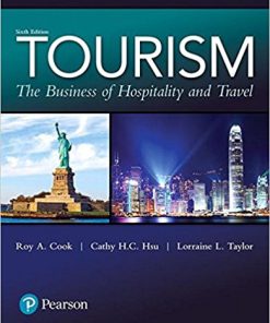 (eBook PDF) Tourism The Business of Hospitality and Travel 6th Edition