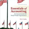 (eBook PDF) Essentials of Accounting for Governmental and Not-for-Profit Organizations 13th Edition