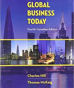 Global Business Today 4th Canadian Edition by Hill