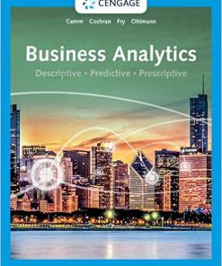 (eBook PDF) Business Analytics 4th Edition by Jeffrey D. Camm
