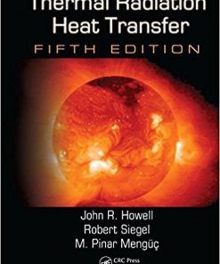 Thermal Radiation Heat Transfer, 5th Edition