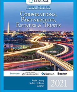 (eBook PDF) South-Western Federal Taxation 2021: Corporations, Partnerships, Estates and Trusts 44th Edition