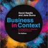 (eBook PDF) Business in Context: An Introduction to Business and its Environment, 7th Edition