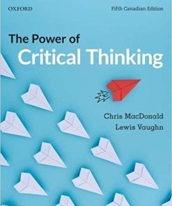 (eBook PDF) The Power of Critical Thinking: Fifth 5th Canadian Edition
